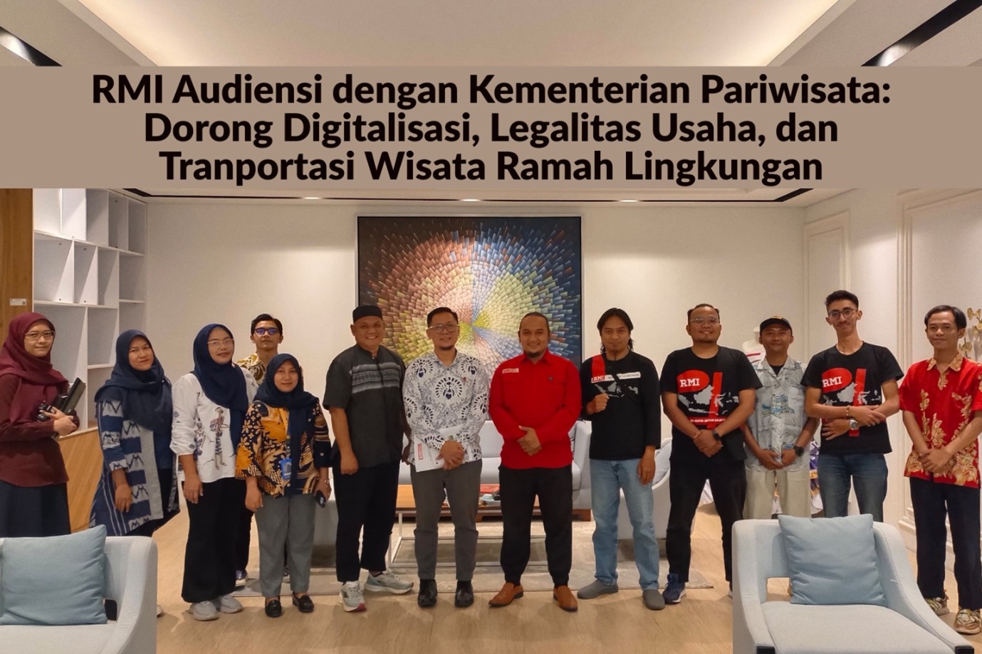 RMI Audiensi dengan Kementerian Pariwisata: Dorong Digitalisasi, Legalitas Usaha, dan Transportasi Wisata Ramah Lingkungan