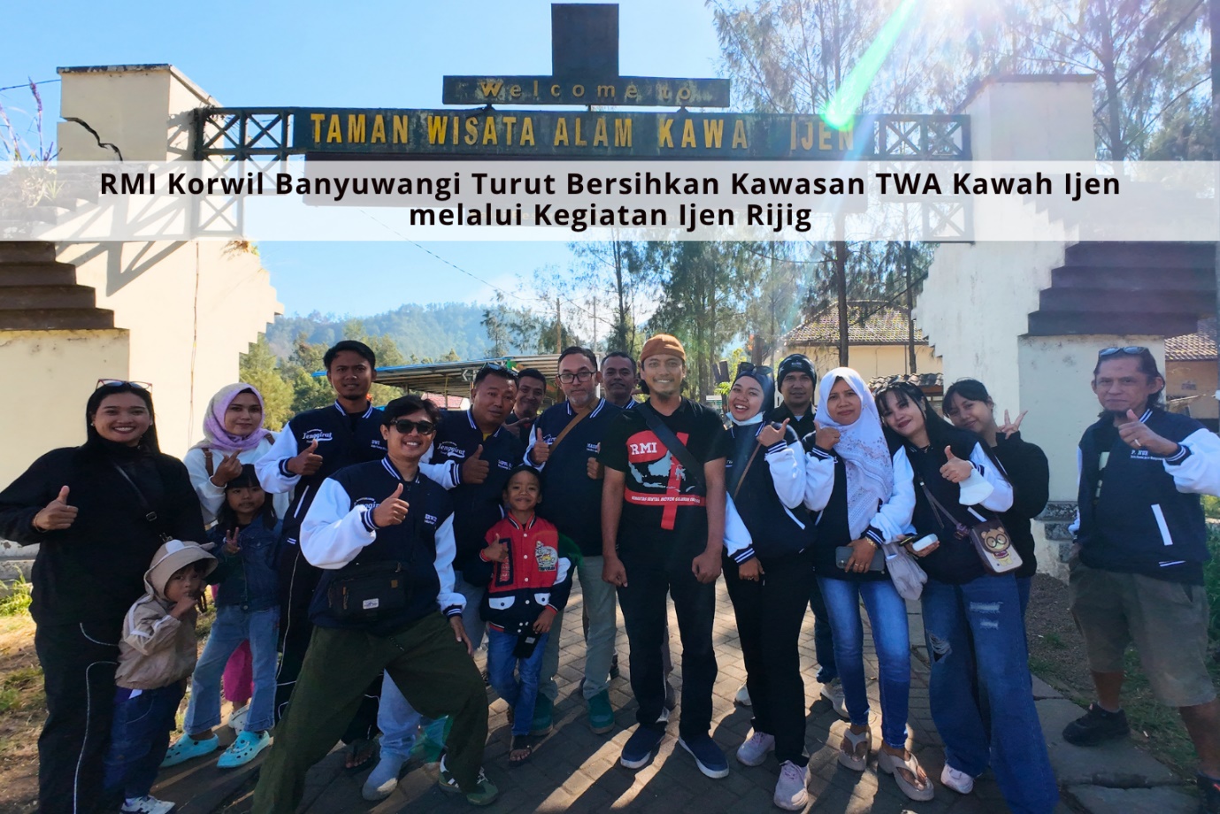 RMI Korwil Banyuwangi Turut Bersihkan Kawasan TWA Kawah Ijen melalui Kegiatan Ijen Rijig